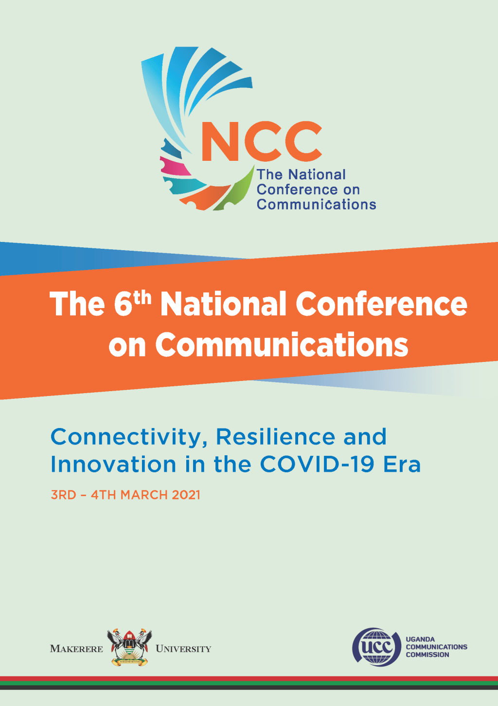 MAKERERE HOSTS NATIONAL TECH CONFERENCE – “Connectivity, Resilience, and Innovation in the Covid-19&nbsp;Era.”