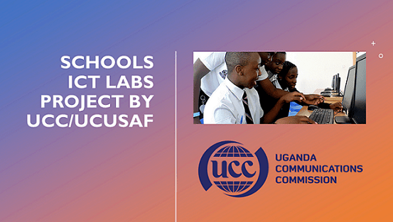 BRIEF ON THE SCHOOLS ICT LABS PROJECT EXECUTED BY&nbsp;UCC/UCUSAF