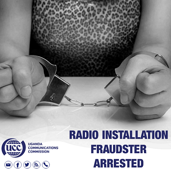 UCC ARRESTS RADIO INSTALLATION FRAUDSTER – part of a group of individuals who forge letters purportedly from UCC and defraud Ugandans by promising them radio&nbsp;frequencies.